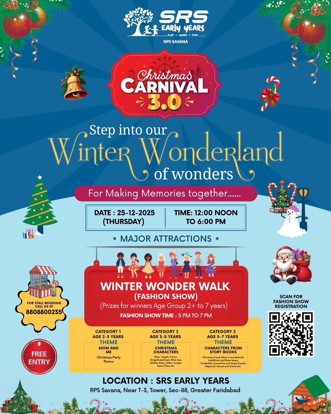 🎅 Christmas Carnival 3.0 is here! 🎄 ❄️ Winter Wonderland • 🎭 Fashion Walk • 🎉 Games & Fun 📍 SRS Early Years, Sector-88, Faridabad 📅 25 Dec | ⏰ 12 Noon onwards 
#ChristmasCarnival3
#ChristmasCarnival
#WinterWonderland
#SRSEarlyYears
#KidsCarnival
#ChristmasFun
#FashionWalk
#KidsFashionShow
#FamilyFun
#FaridabadEvents
#FaridabadParents
#ChristmasCelebration