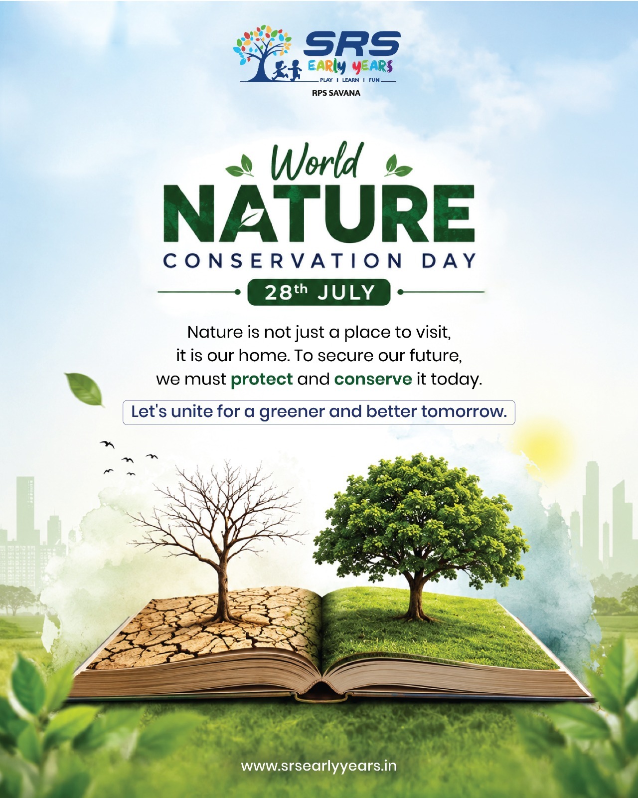 Every tree we save, every drop we conserve, and every step we take towards sustainability creates a brighter future. Let us pledge to protect nature, preserve biodiversity, and inspire the next generation to care for our planet. Happy World Nature Conservation Day! 🌿🌍
#WorldNatureConservationDay #NatureConservation #SaveNature #ProtectNature #GoGreen #GreenEarth #LoveNature #EcoFriendly #Sustainability #SaveEnvironment #PlantTrees #ClimateAction #NatureFirst #GreenFuture #HealthyPlanet #ReduceReuseRecycle #EarthCare #EnvironmentalAwareness #TogetherForNature #SRSEarlyYears #SRSFamily #PlayLearnFun #LearnCareShare #FutureCreators #GreenGeneration